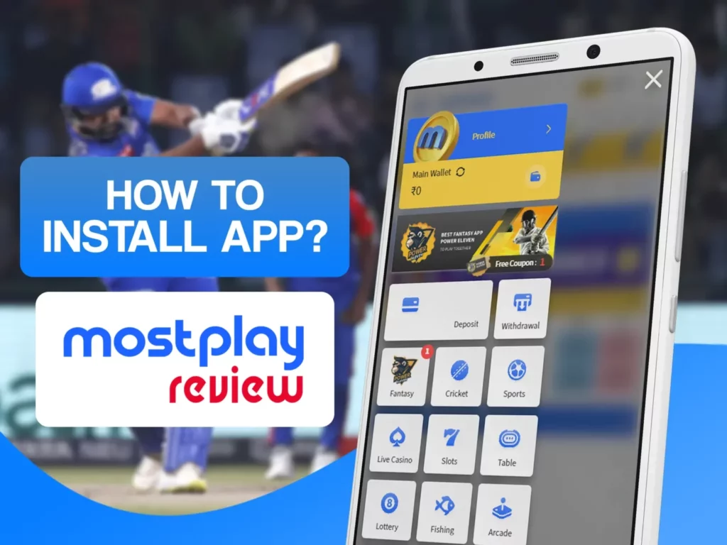 How to Install Mostplay App?